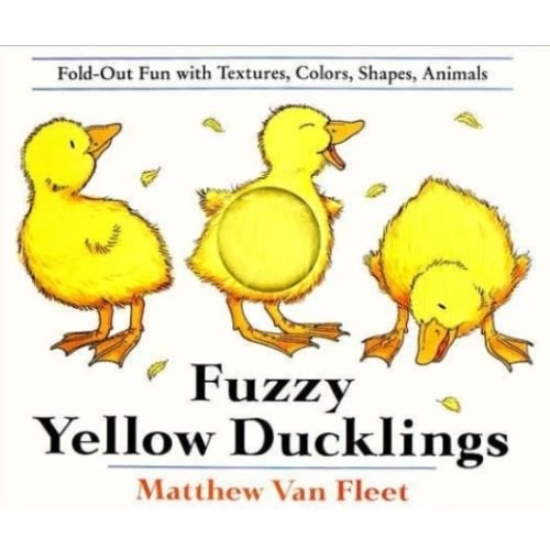 Fuzzy Yellow Ducklings by Matthew Van Fleet, Hardcover | Barnes & Noble®