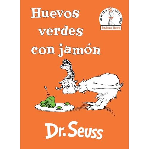 Huevos verdes con jamón (Green Eggs and Ham Spanish Edition) (Beginner Books)