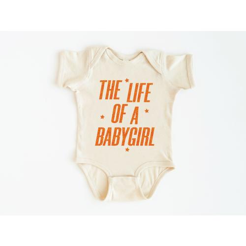 The Life of a Babygirl Onesie®, Orange Glitter Baby Girl Outfit, Showgirl Baby Clothes, Baby Shower Gift for Girls, Funny Infant Bodysuit