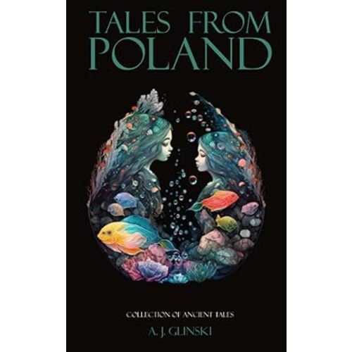 Tales From Poland: Collection Of Ancient Tales