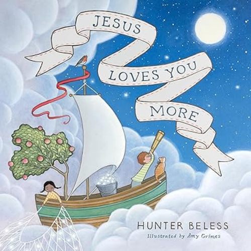 Jesus Loves You More Board book – September 30, 2025