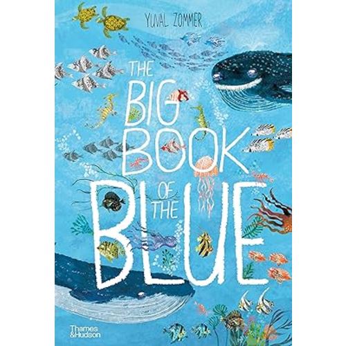 The Big Book of the Blue (The Big Book Series)