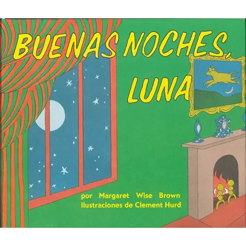 Buenas noches, Luna (Goodnight Moon, Spanish Edition)