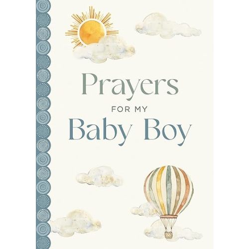 Prayers for My Baby Boy Hardcover – January 6, 2026