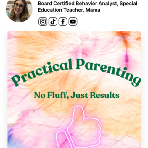 Practical Parenting: No Fluff, Just Results Course - Behavioral Therapist Jenna Mazillo @abanaturally