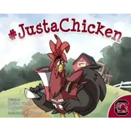 South Carolina Gamecocks #Just a Chicken Book