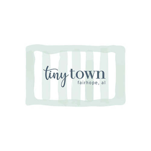 Tiny Town Fairhope Digital Gift Card