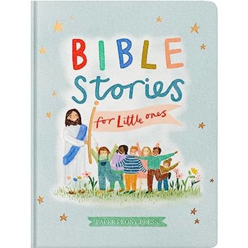Bible Stories for Little Ones: Baby’s First Bible Board Book