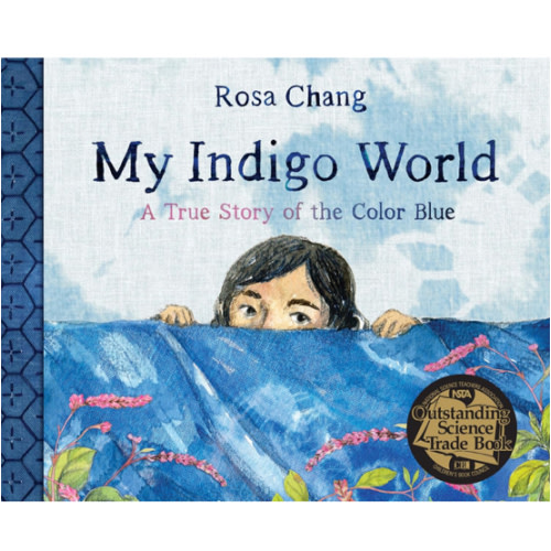 My Indigo World: A True Story of the Color Blue