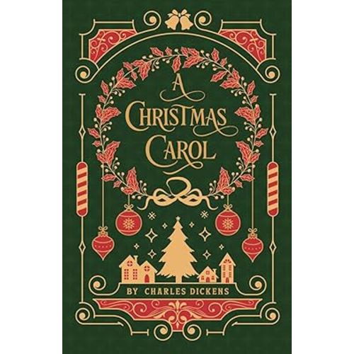 A Christmas Carol (Illustrated): Classic 1843 Edition with Original Illustrations