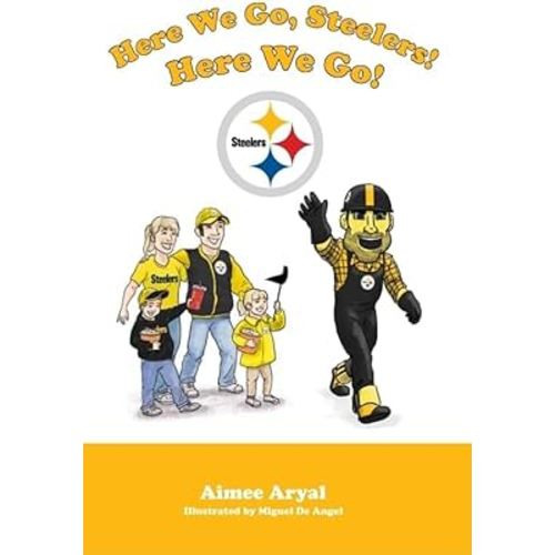 Here We Go, Steelers! Here We Go!