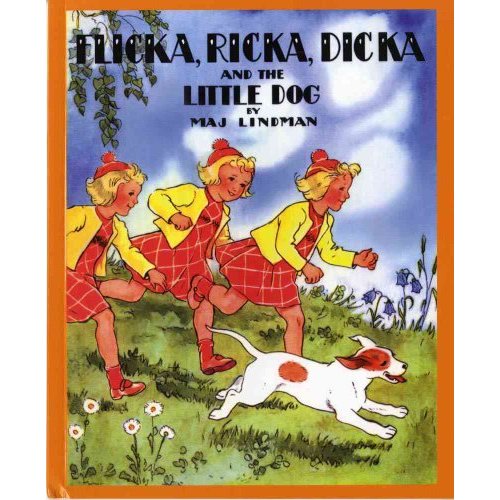 Flicka, Ricka, Dicka and the Little Dog by Lindman, Maj: Good Paperback (1995) Reprint. | BooksRun