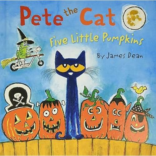 Pete the Cat: Five Little Pumpkins: A Halloween Book for Kids