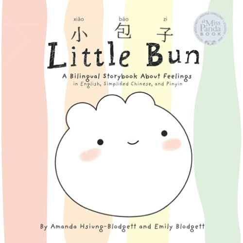 Little Bun: A Bilingual Storybook about Feelings (written in English, Simplified Chinese and Pinyin) Paperback – November 14, 2022