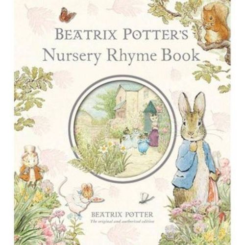 Beatrix Potter's Nursery Rhyme Book R/i - (peter Rabbit) (hardcover)