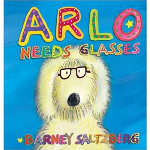 Arlo Needs Glasses Children\'s Book