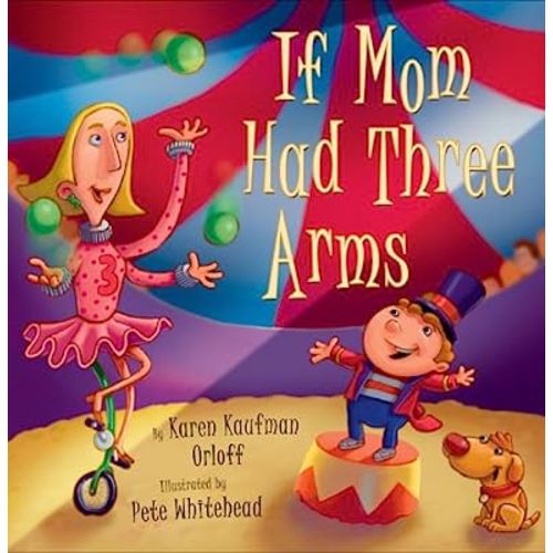 If Mom Had Three Arms