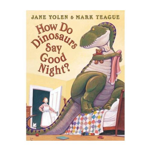 How Do Dinosaurs Say Good Night?