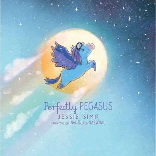 Perfectly Pegasus - By Jessie Sima (hardcover)
