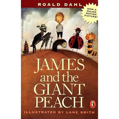 James and the Giant Peach: A Children's Story James and the Giant Peach