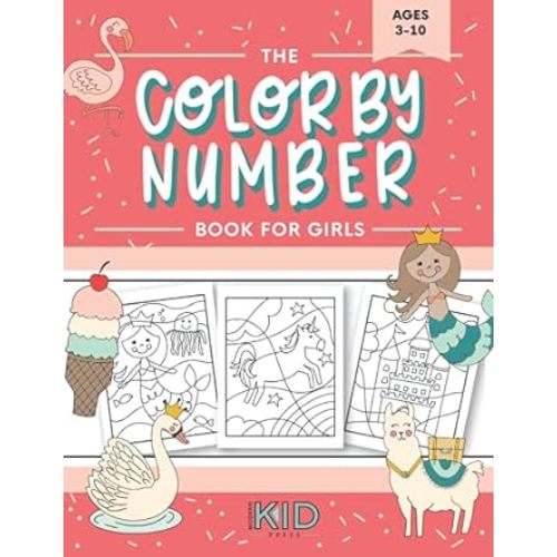 The Color by Number Book for Girls: Over 50 Cute Coloring Designs Including Mermaids, Unicorns, Princesses and More: Press, Modern Kid: 9781952842580: Amazon.com: Books