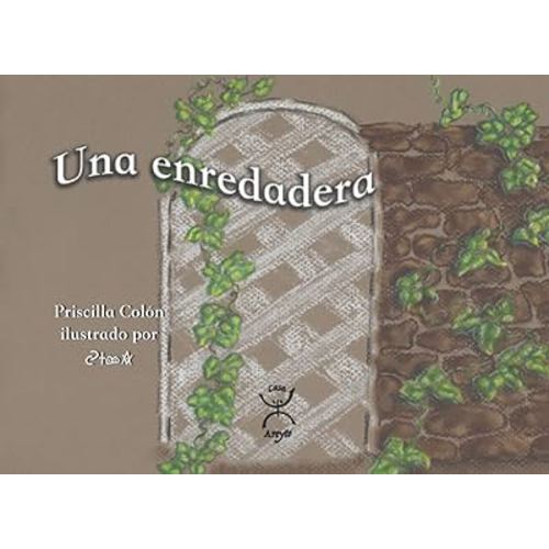 Una enredadera (Spanish Edition)