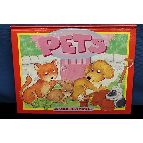 Pets: An Animal Pop-up Storybook Hardcover – January 1, 1995