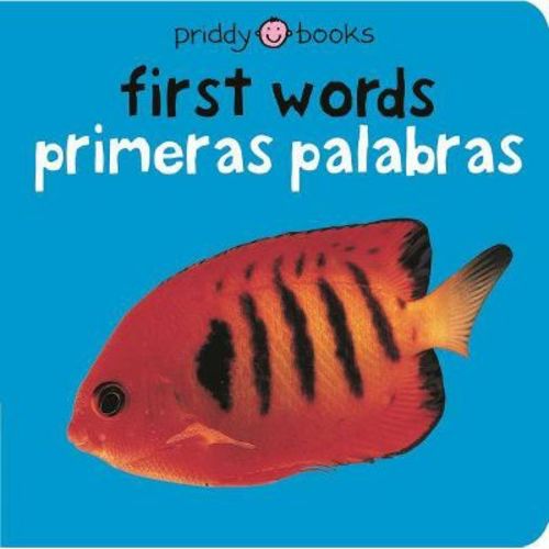 Bilingual Bright Baby First Words / Primeras Palabras - by Roger Priddy (Board Book)