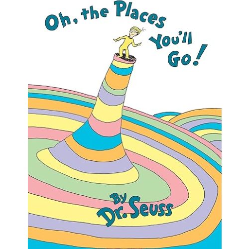 Oh, the Places You'll Go! Hardcover – January 22, 1990