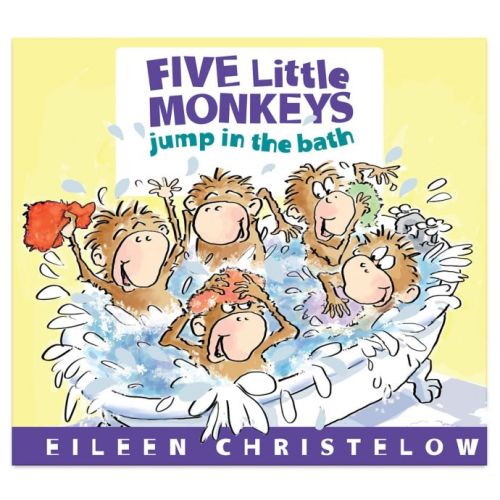 "Five Little Monkeys Jump in the Bath" by Eileen Christelow