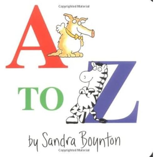 A to Z (Boynton Board Books (Simon & Schuster)) by Sandra Boynton (2003-07-02)