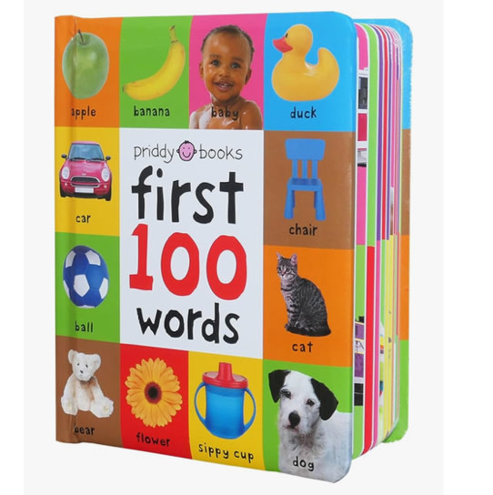 First 100 Words: A Padded Board Book