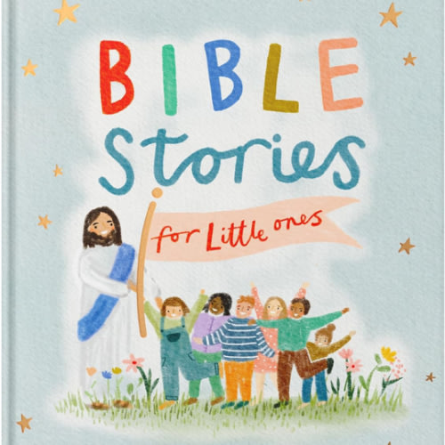 Bible Stories for Little Ones: Baby’s First Bible Board Book