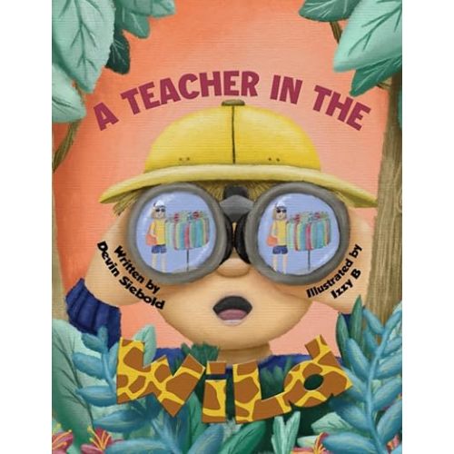 A Teacher In The Wild