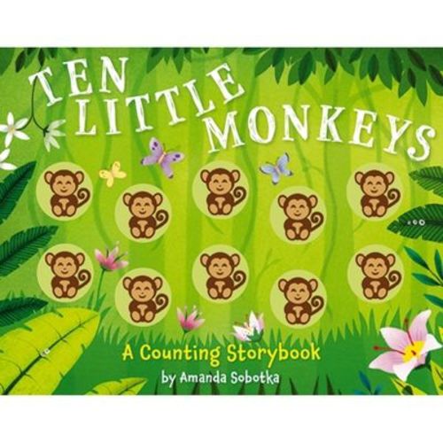 Ten Little Monkeys - (Counting Storybooks) by Amanda Sobotka (Board Book)