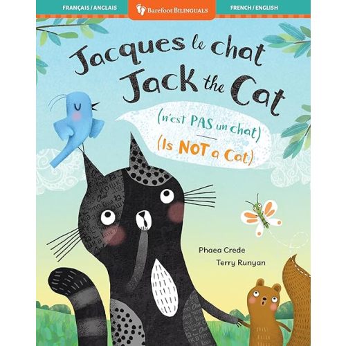 Jet the Cat (Is Not a Cat) (Bilingual French & English) (Barefoot Bilinguals) (French and English Edition) Paperback – February 4, 2025