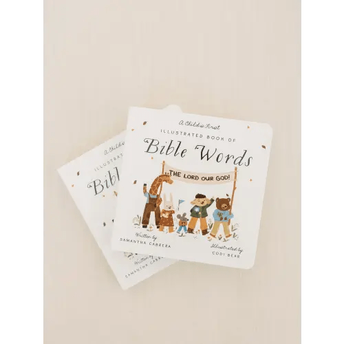 A Child's First Book of Bible Words Book by Samantha Cabrera, Illustrated by Codi Bear — Calla Press Publishing