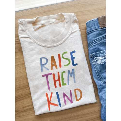 Raise Them Kind Nursing T-shirt
