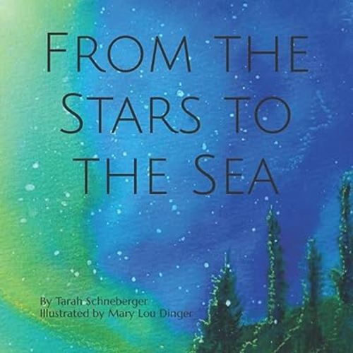From the Stars to the Sea
