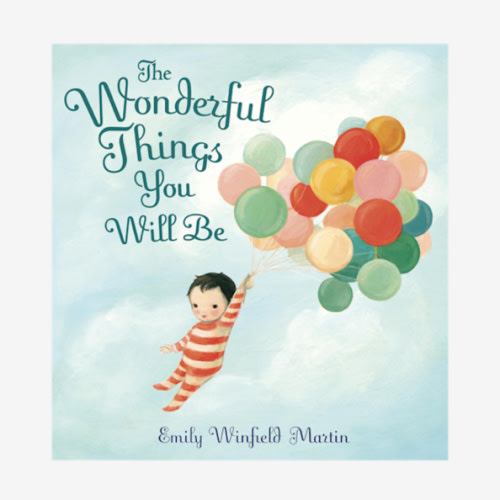 The Wonderful Things You Will Be