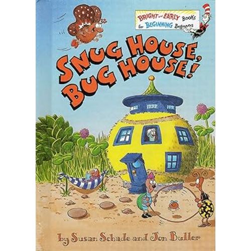 Snug House, Bug House (A Bright and Early Book for Beginning Beginners)