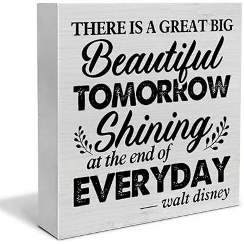 Inspirational Quote Decorative Wooden Box Sign There is a Great Big Beautiful Tomorrow Wood Block Plaque Decor Farmhouse Home Office Shelf or Wall Display 5x5 Inches
