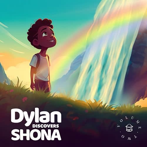 Dylan Discovers Shona: The Zimbabwean adventure Paperback – Large Print, June 24, 2023