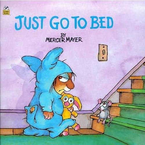 Just Go to Bed (Little Critter) (Pictureback)