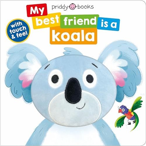 My Best Friend Is A Koala Board book – June 4, 2024