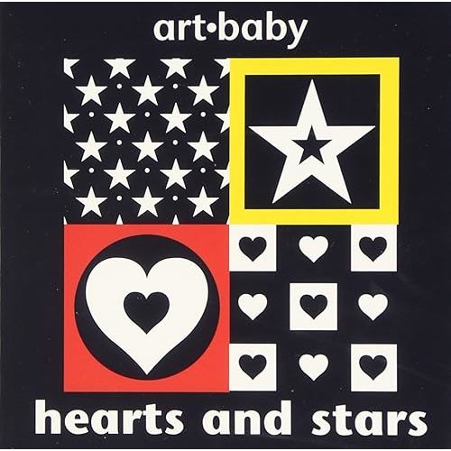 Hearts & Stars (Art-Baby) Board book – Picture Book, April 1, 2007