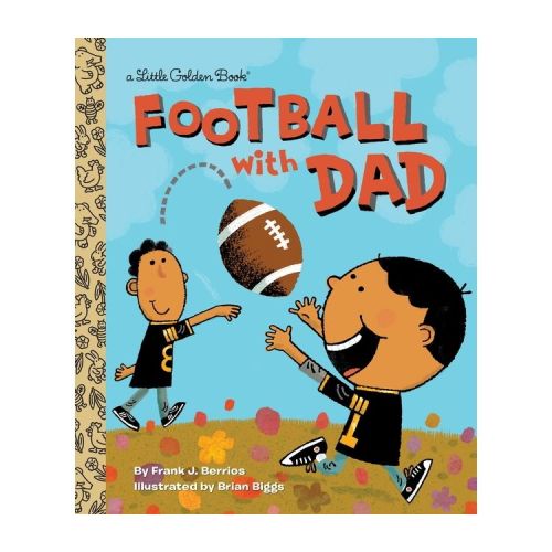 Football with Dad - (Little Golden Book) by Frank Berrios (Hardcover)