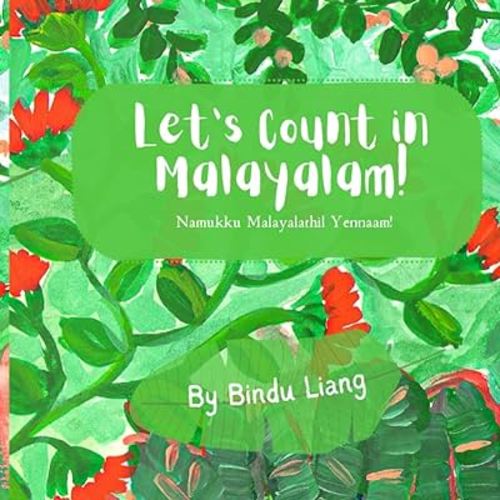Let's Count in Malayalam!: Namukku Malayalathil Yennaam