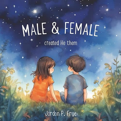 Male & Female Created He Them Paperback – Large Print, May 25, 2023