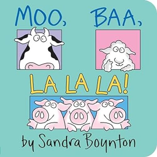 Moo, Baa, La La La!